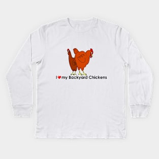 I Heart my Backyard Chickens Kids Long Sleeve T-Shirt